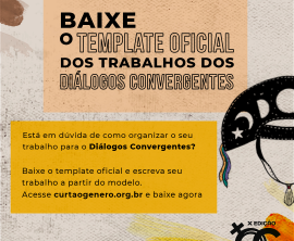 Baixe o template oficial dos trabalhos do II Diálogos Convergentes