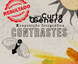 X Exposição Fotográfica Contrastes: Resultado da Seleção